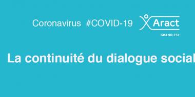 Coronavirus : Continuité du dialogue social